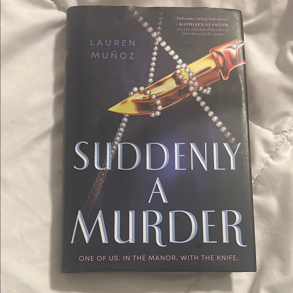 Suddenly a Murder by Lauren Munoz